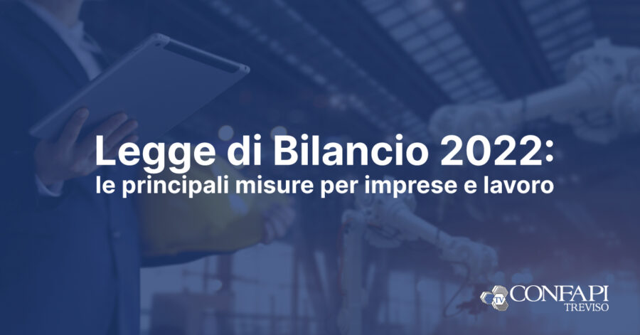 Legge-di-Bilancio-2022_misure_imprese_lavoro_Treviso